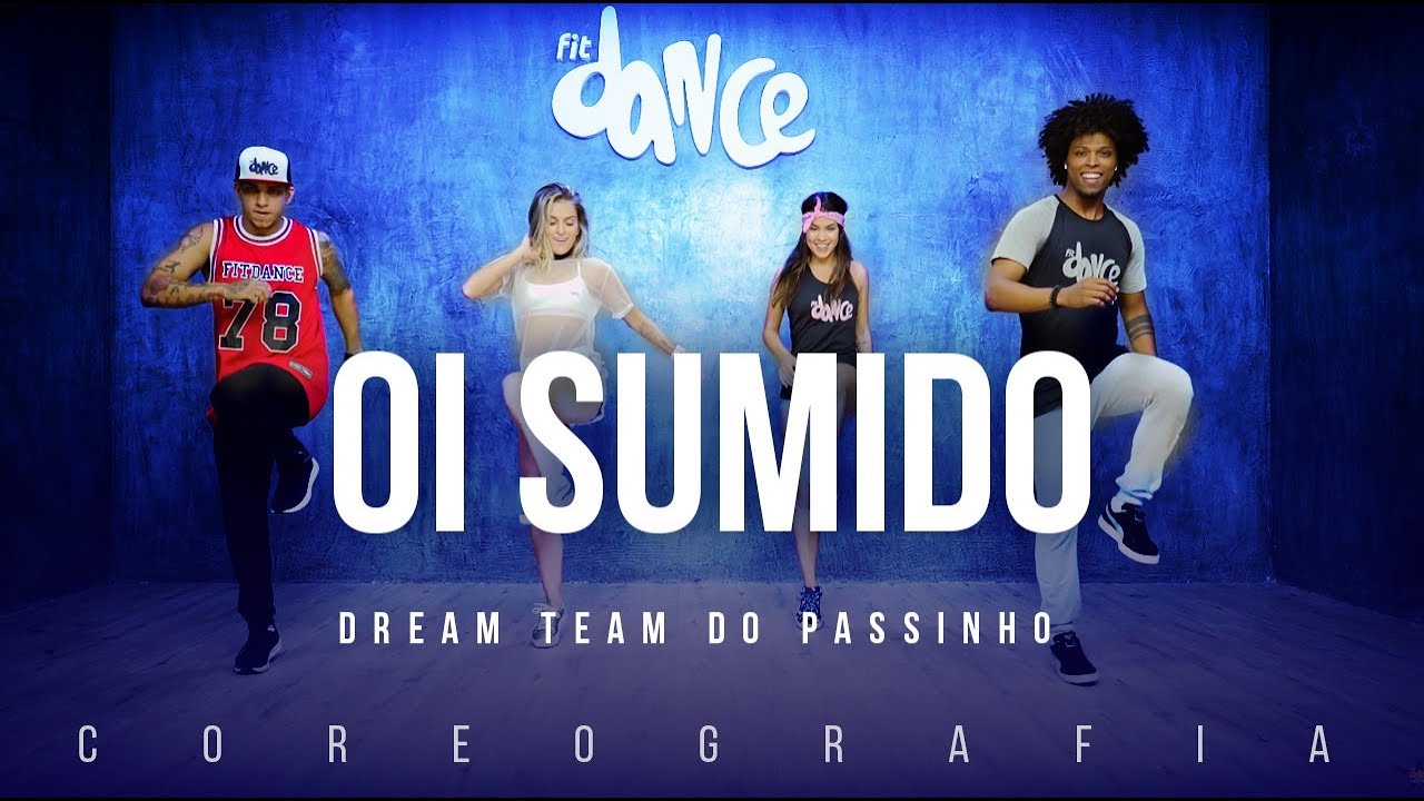 Oi Sumido - Dream Team do Passinho | FitDance TV (Coreografia) Dance Video official secrets