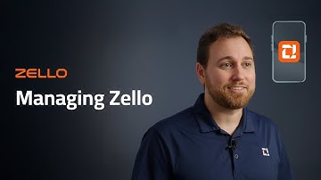 Zello Product Overview – Configurability (7/7)
