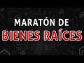 🏠 Maratón de Bienes Raíces  🏠 Curso de Bienes Raices 2021