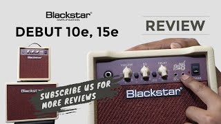 Blackstar Debut 10E & 15E Review | Guitar Shop Nepal