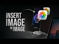 Insert Image Into Another Image iPhone (tutorial)