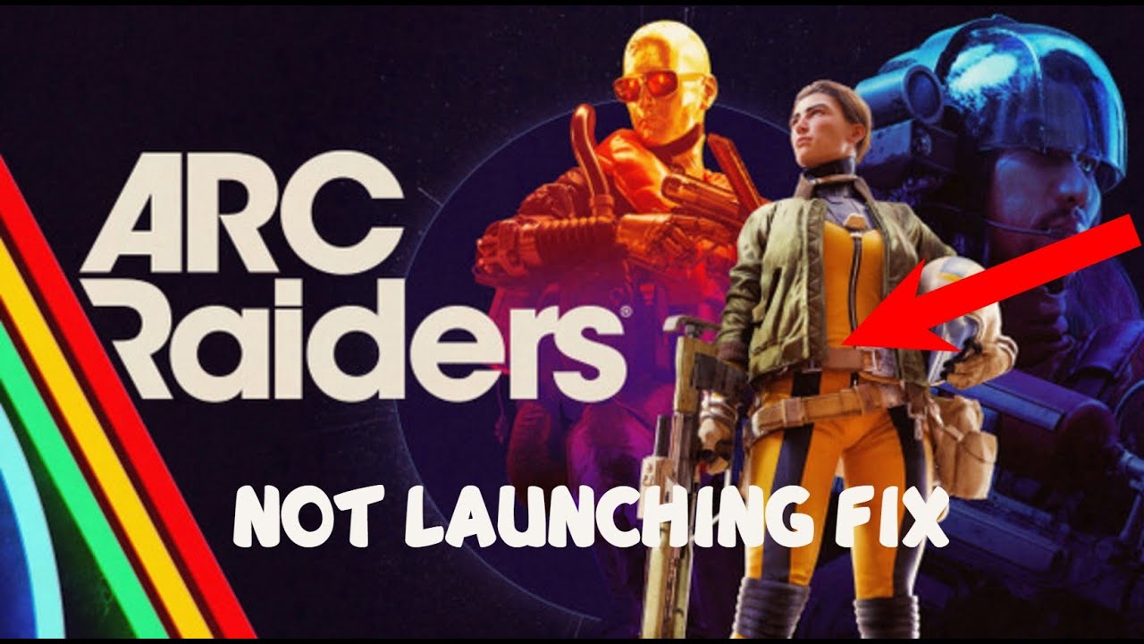 How To Solve ARC Raiders Not Launching/Won't Launch On PC Steam - YouTube