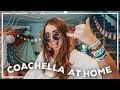 I Recreated Coachella at Home & Here's What Happened...