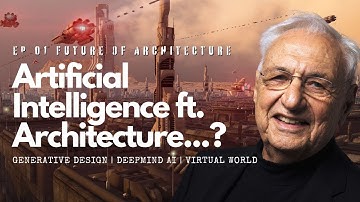 Future of AI and Architecture | Generative Design | Ep 01