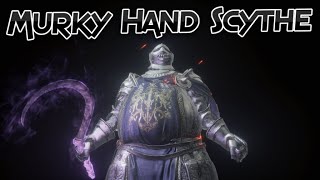 Dark Souls 3: Murky Hand Scythe (It Is Disgusting And I Don't Approve) Weapon Showcase Ep.86