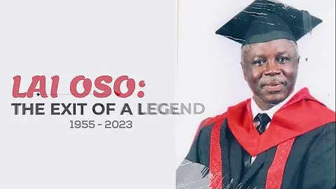 Documentary on life and times of Late Prof. Lai Muraina Oso, a communication legend