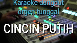 DANGDUT ORGEN TUNGGAL CINCIN PUTIH (CACA HANDIKA)