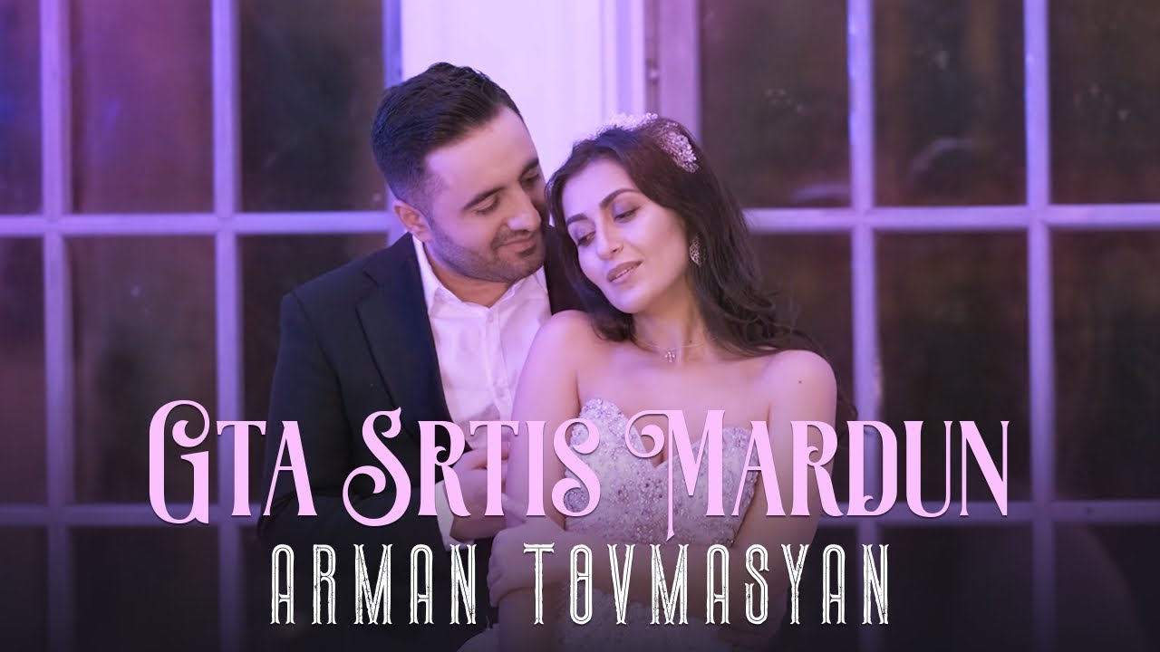 Arman Tovmasyan   Gta Srtis Mardun