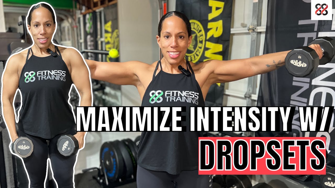 Maximize Intensity w/ Dropsets!! 