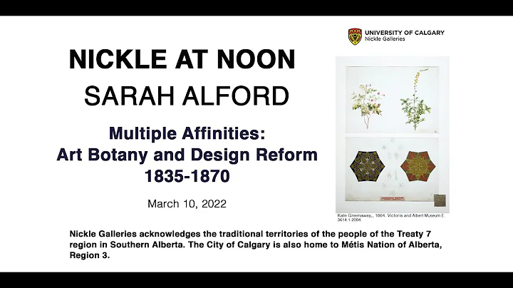 Sarah Alford:  Multiple Affinities - Art Botany an...