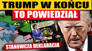 TRUMP W KOŃCU TO POWIEDZIAŁ