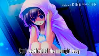 Don't be afraid of the midnight - Nightcore