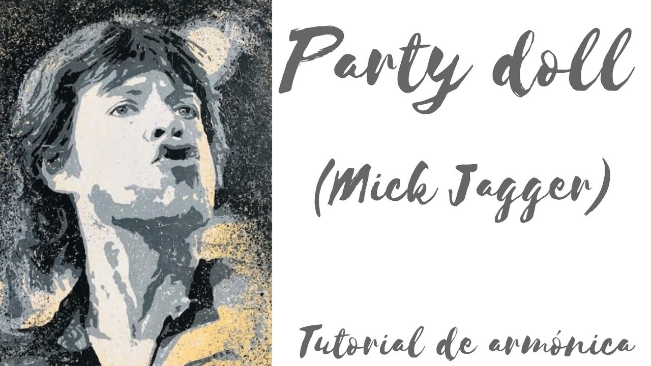 Party doll (Mick Jagger) YouTube