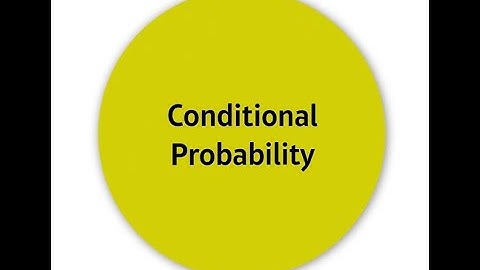 Maths in Context PD video: 13 Conditional probabilities