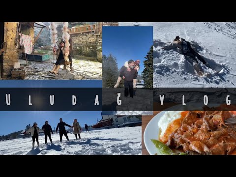 GÜNÜBİRLİK ULUDAĞ TURU / cumalıkızık,  kahvaltı, kartopu savaşı, vlog