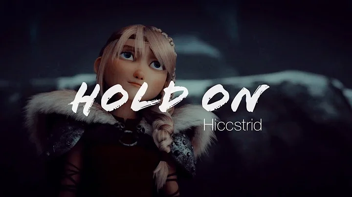 HiccstridHold On