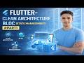Flutter Clean Architecture with BLoC (State Management) | Part 1