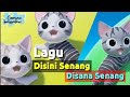 DISINI SENANG DISANA SENANG - Versi Kucing Chi Lucu | Lagu Anak Indonesia Terpopuler