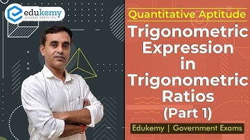 Trigonometric Expressions in Trigonometric Ratios (Part 1)  | Quantitative Aptitude | Vikas Parashar