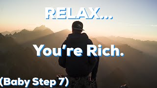 Enjoy Wealth - Baby Step 7