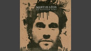 Video thumbnail of "Martin Léon - Le râteleur"