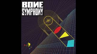 Bone Symphony - Bone Symphony *1983* [FULL ALBUM]