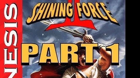 Shining Force 2 Playthrough ( Super Difficulty ), part 1
