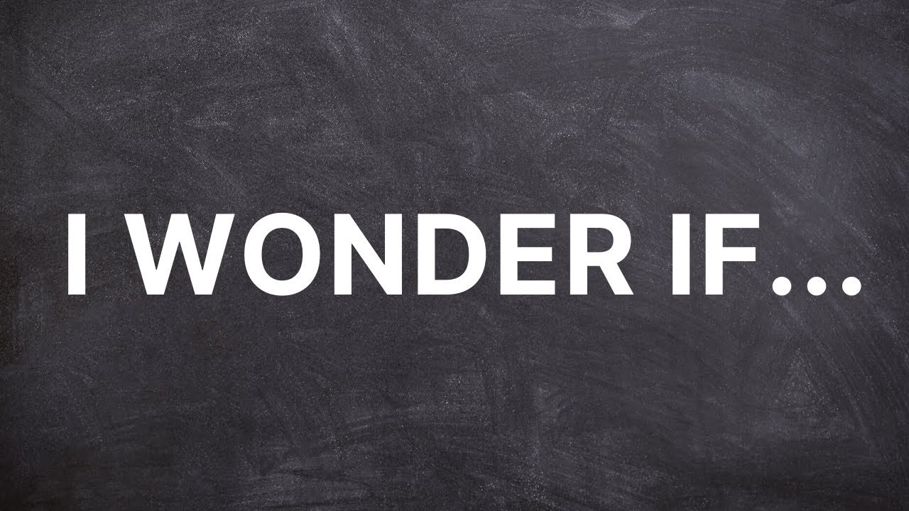 Wonder is everywhere. I Wonder конструкция. Wonder слово. I Wonder в английском языке. I Wonder if.