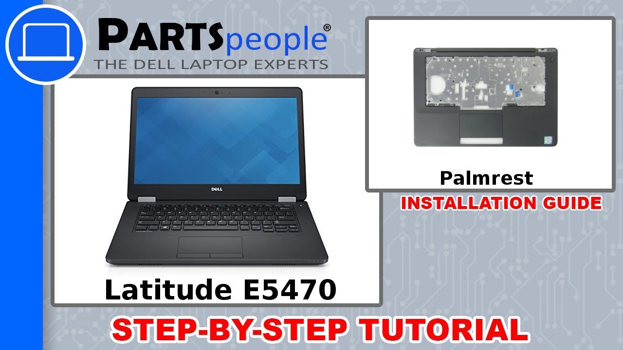 Dell Latitude E5470 (P62G001) Palmrest How-To Video Tutorial