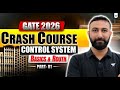 GATE 2026 Crash Course | Control System | PART 1 | BASICS &amp; ROUTH | Aditya Kanwal Sir
