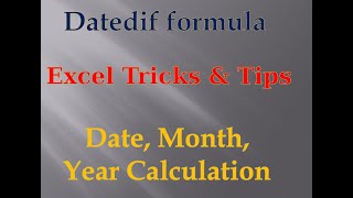 How to find age in excel tamil | datedif formula | Excel Tricks & Tips | Date month year Calculation