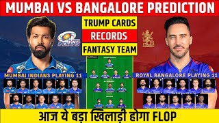 MI vs RCB Dream11 Prediction IPL 2024 | Mumbai vs Bangalore Comparison | Dream11 Team Of Today Match