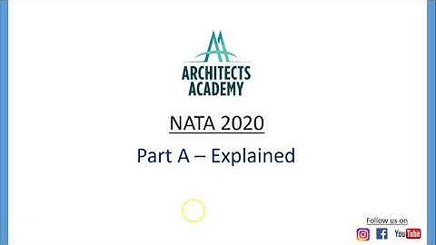 Part A - NATA 2020 Explained