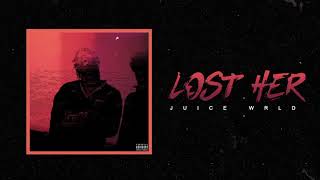 Juice Wrld Lost Her (Official Audio)