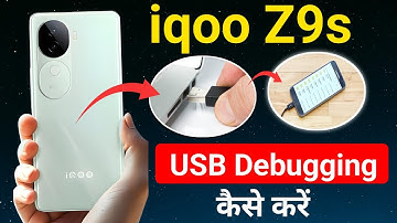 iqoo z9s me usb debugging kaise kare !! how to enable usb debugging in iqoo z9s 5g !! iqoo z9s 5g