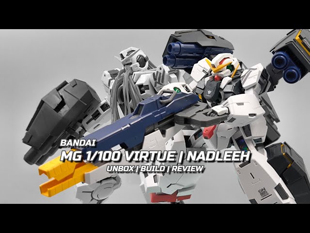 REVIEW] BANDAI - MG 1/100 VIRTUE | NADLEEH - YouTube