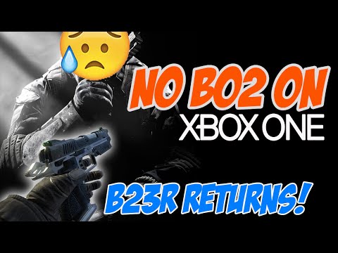 Why Black Ops 2 wont be on Xbox One + B23R Returns