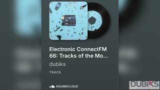 Electronic ConnectFM 66 [2025]: Tracks of the Month