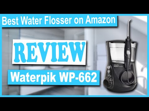 Waterpik WP-662 Aquarius Water Flosser Review - Best Water Flosser on Amazon
