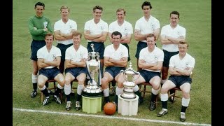 SKY SPORTS  Time of Our Lives  Tottenham Hotspur 1961 Double Winners Documentary