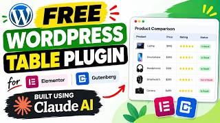 I Built FREE WordPress Table Plugin Using Claude AI (Gutenberg + Elementor)