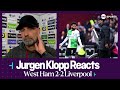 Im not in the mood to talk about that   jurgen klopp  west ham 22 liverpool  premier league