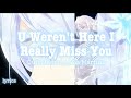U Weren T Here I Really Miss You Cult Member Mia Martina Lyrics 
