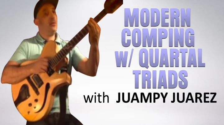 Modern Comping with Quartal Triads | Juampy Juarez