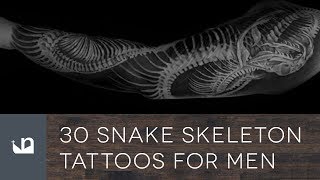 30 Snake Skeleton Tattoos For Men