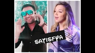 SATISFYA !! COVER BY BHASKER & EMMA