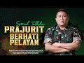 Prajurit berhati pelayan  special talkshow