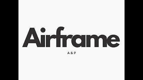 FAA A&P Airframe Oral Exam questions (Bakers)