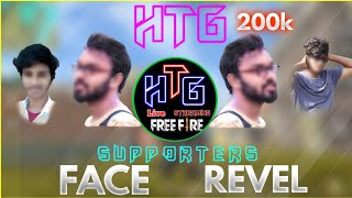 HTG 200K Spl 'HTG SUPPORTERS' Face Revel | Love You My Supporters For Giving 200k Subs️