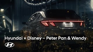 Hyundai X Disney | 100Th Anniversary Peter Pan “2Nd Star To The Right”